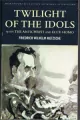 Twilight The Idols with the Antichrist and Ecce Homo - tantis.pl