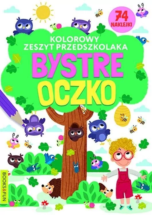 Kolorowy zeszyt przedszkolaka. Bystre oczko - tantis.pl