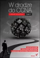W drodze do CCNA. Część II - tantis.pl