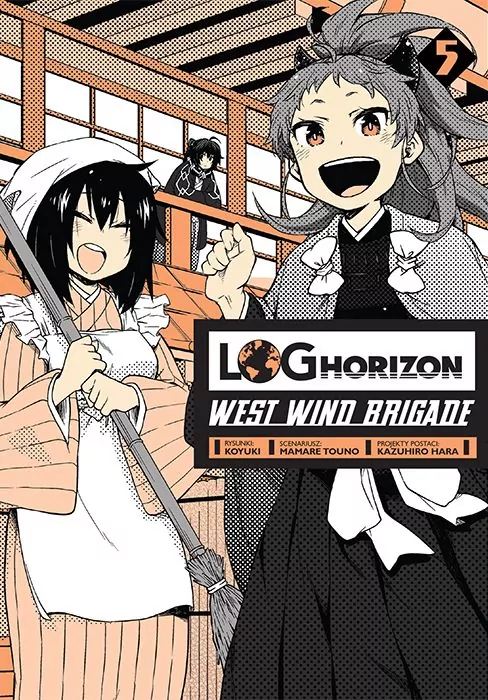 Log Horizon West Wind Brigade. Tom 5 - tantis.pl