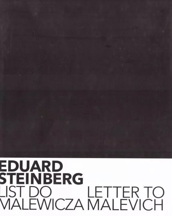 Eduard Steinberg. List do Malewicza - tantis.pl