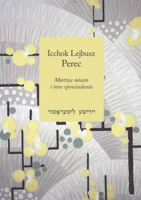 Martwe miasto i inne opowiadania