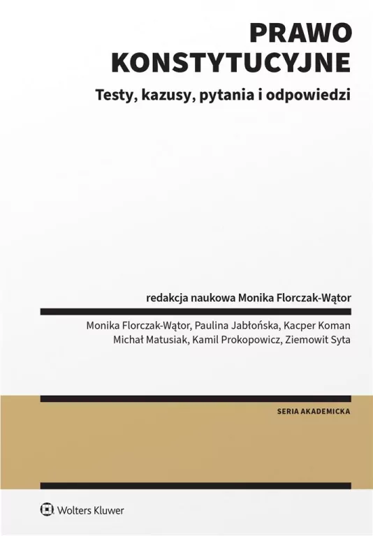 Prawo konstytucyjne. Testy, kazusy, pytania i odpowiedzi - tantis.pl