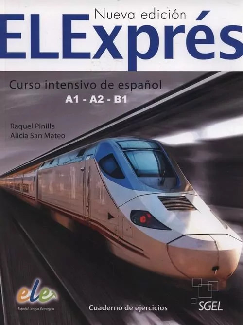 ELExpres 1. Nueva edición. A1-A2-B1. Curso intensivo de espanol. Ćwiczenia - tantis.pl