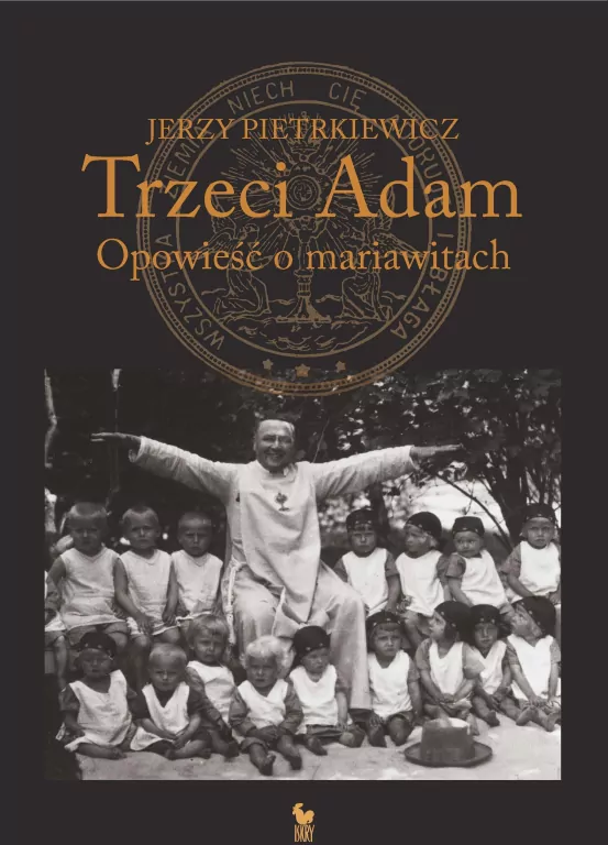 Trzeci Adam. Opowieść o mariawitach - tantis.pl