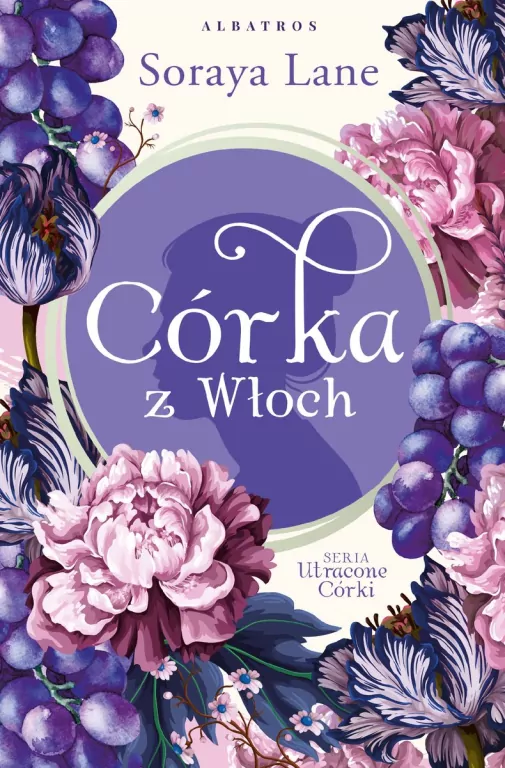 Córka z Włoch. Utracone córki. Tom 1 - tantis.pl