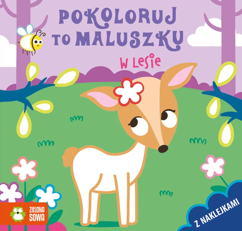 Pokoloruj to maluszku. W lesie - tantis.pl