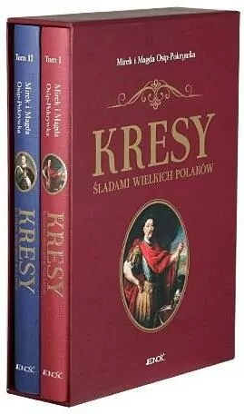Kresy. Śladami wielkich Polaków. Tom 1-2 - tantis.pl