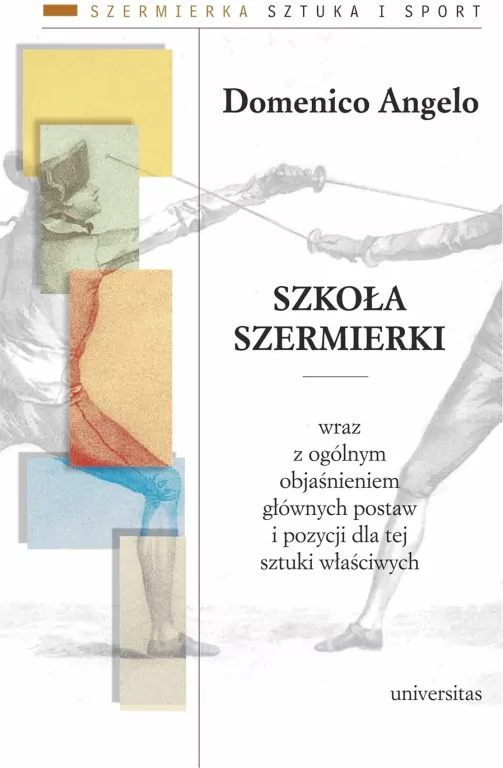Szkoła szermierki wraz z ogólnym objaśnieniem... - tantis.pl