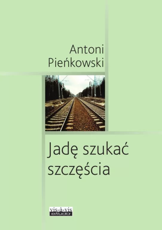 Jadę szukać szczęścia - tantis.pl