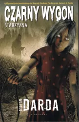 Czarny Wygon. Starzyzna