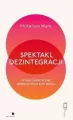 Spektakl dezintegracji - tantis.pl