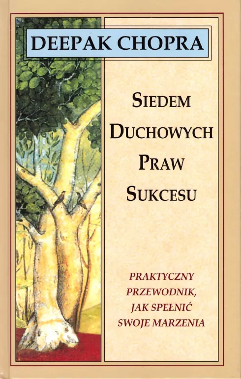 Siedem duchowych praw sukcesu - tantis.pl