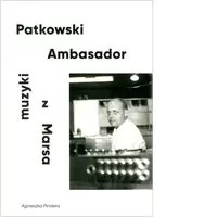 Patkowski Ambasador muzyki z Marsa - tantis.pl