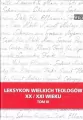 Leksykon wielkich teologów XX/XXI wieku. Tom 3 - tantis.pl