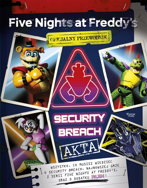 Five Nights at Freddy's: Akta Security Breach - tantis.pl