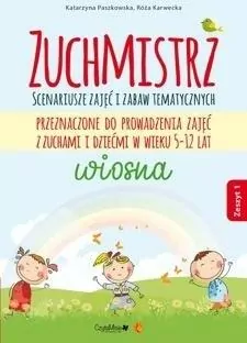 Zuchmistrz. Zeszyt 1. Wiosna w.2 - tantis.pl