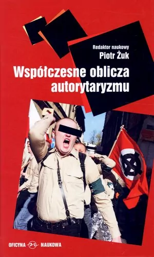 Współczesne oblicza autorytaryzmu - tantis.pl