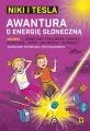 Awantura o energię słoneczną. Niki i Tesla. Tom 6 - tantis.pl