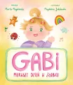 Gabi. Pierwszy dzień w żłobku - tantis.pl