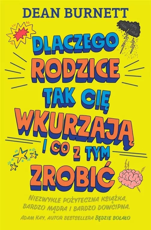 Dlaczego rodzice tak cię wkurzają i co z tym zrobić - tantis.pl