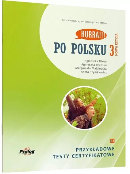 Hurra! Po polsku 3. Przykładowe testy certyfikatowe - tantis.pl