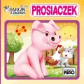 Bajeczki z zagrody. Prosiaczek - tantis.pl