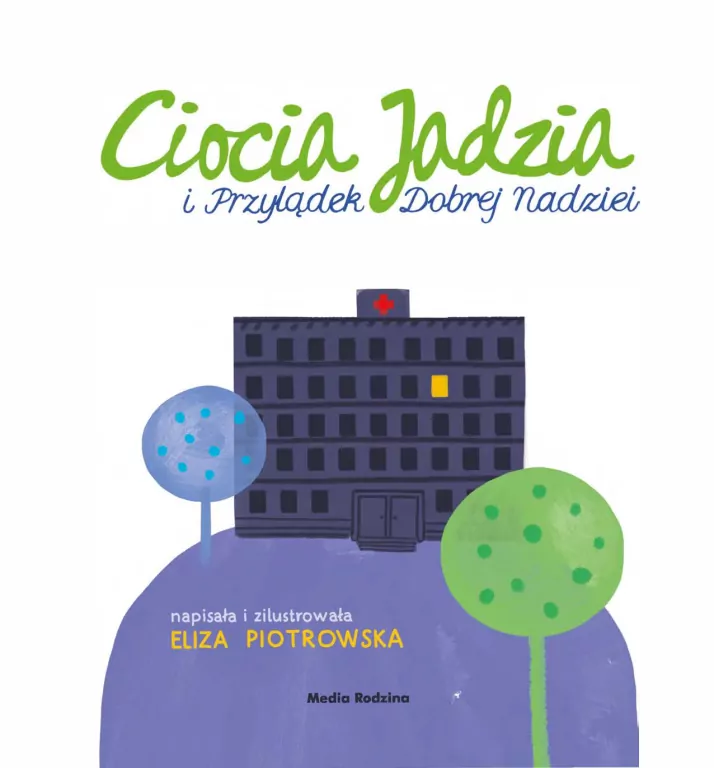 Ciocia Jadzia i Przylądek Dobrej Nadziei.  Ciocia Jadzia - tantis.pl