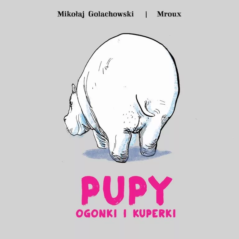 Pupy, ogonki i kuperki - tantis.pl