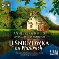 Leśniczówka na Mazurach audiobook - tantis.pl