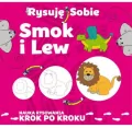 Rysuję sobie. Smok i lew - tantis.pl