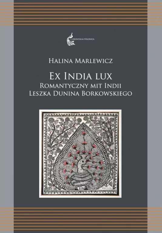 Ex India Lux. Romantyczny mit Indii Leszka... - tantis.pl