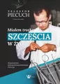 Miałem trochę szczęścia w życiu - tantis.pl