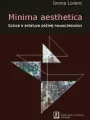 Minima aesthetica Szkice o estetyce późnej nowoczesności - tantis.pl