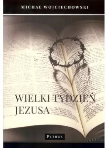 Wielki Tydzień Jezusa - tantis.pl