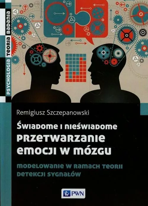 Świadome i nieświadome przetwarzanie emocji w mózgu - tantis.pl