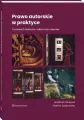 Prawo autorskie w praktyce .O prawach twórców i obiorców utworów - tantis.pl