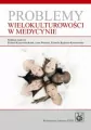 Problemy wielokulturowości w medycynie - tantis.pl