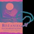 Różaniec Eucharystyczny wyd. z różańcem wyd. 2 - tantis.pl