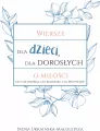 Wiersze dla dzieci, dla dorosłych o miłości... - tantis.pl