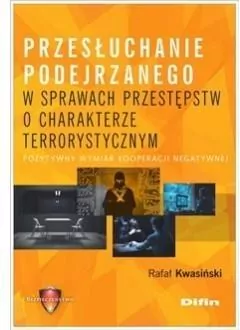 Przesłuchanie podejrzanego w sprawach przestępstw o charakterze terrorystycznym - tantis.pl