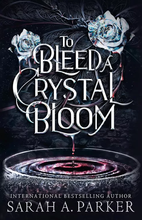 To Bleed a Crystal Bloom - tantis.pl