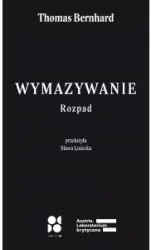 Wymazywanie. Rozpad