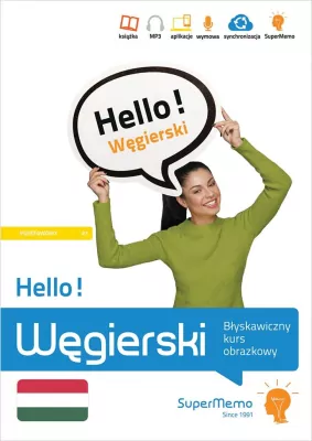 Hello! Węgierski. Błyskawiczny kurs obrazkowy. Podstawowy A1