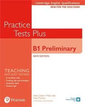 Practice Tests Plus B1 Preliminary. Cambridge Exams 2020. Student's Book without key - tantis.pl