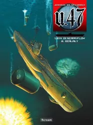 U-47. Byk ze Scapa Flow/ Ocalały. Tomy 1-2