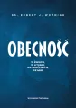 Obecność. W świecie, w liturgii, we wspólnocie... - tantis.pl