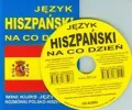 Język hiszpański na co dzień. Mini kurs językowy + CD - tantis.pl
