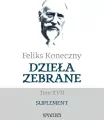Feliks Koneczny. Dzieła zebrane T.17 - tantis.pl