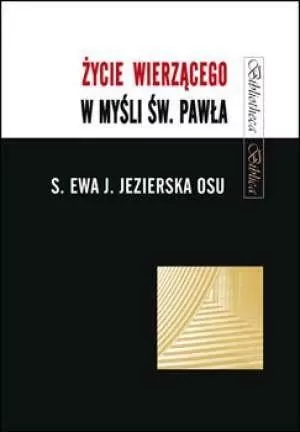 Życie wierzącego w myśli św. Pawła - tantis.pl
